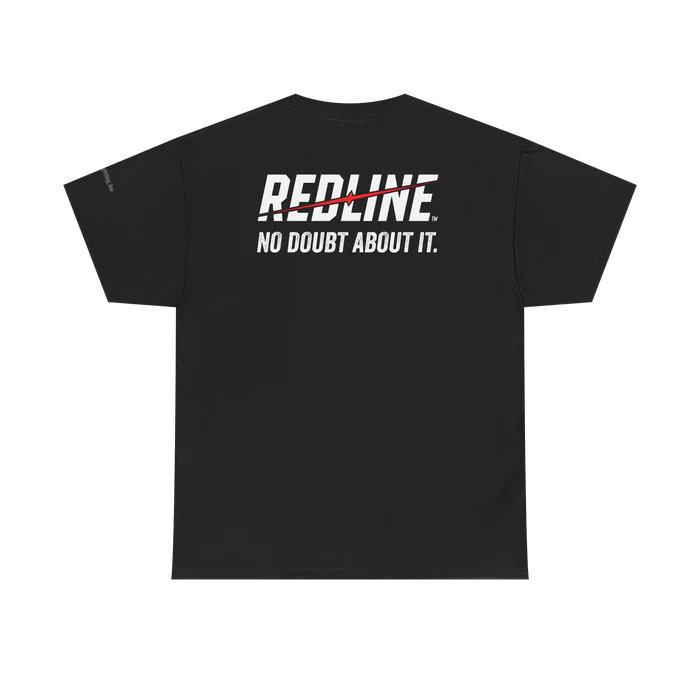 Redline Zero Doubt Tee