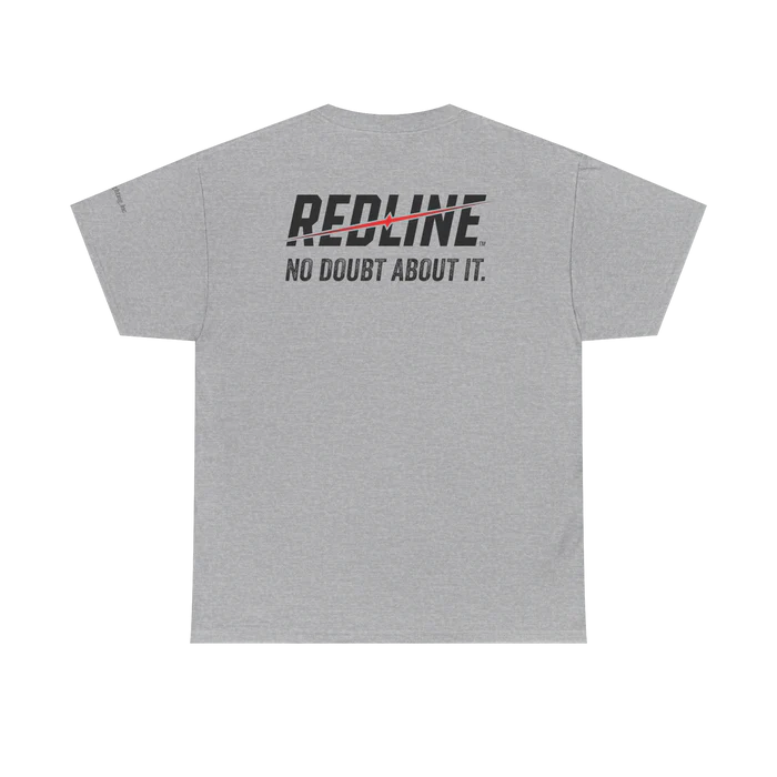 Redline Zero Doubt Tee